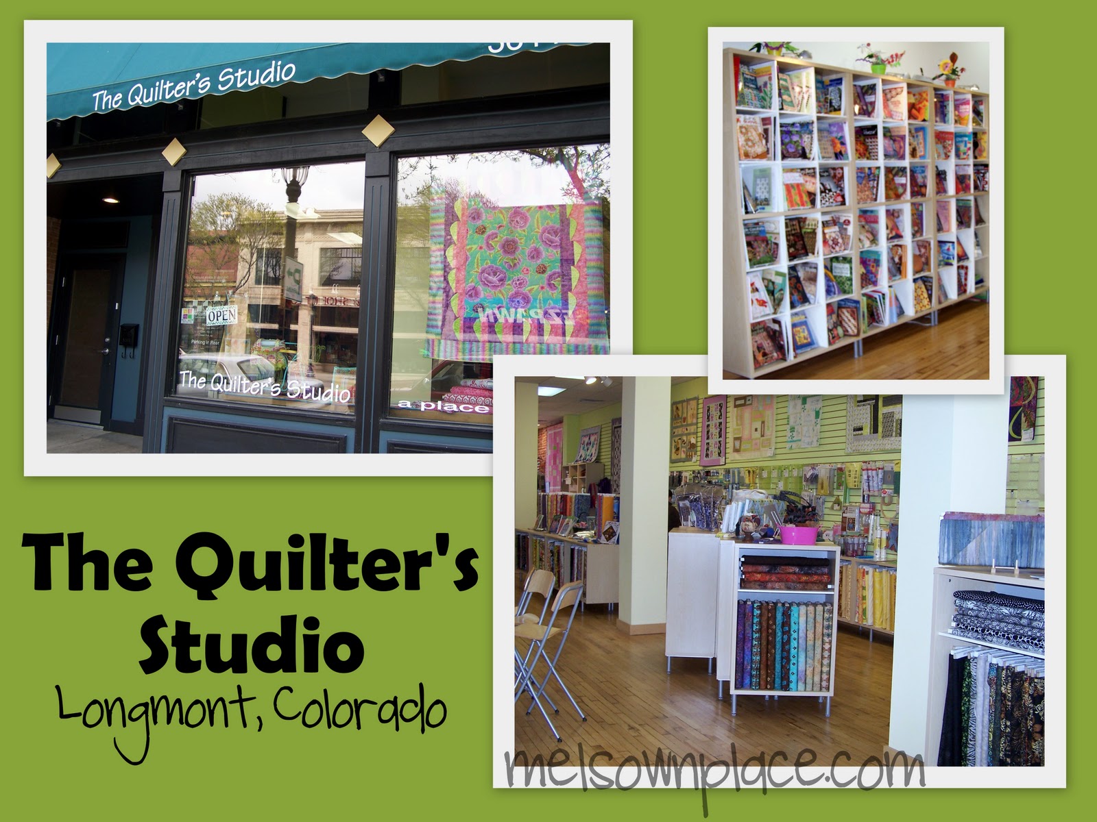 Mel's Own Place Some Northern Colorado Quilt Shops